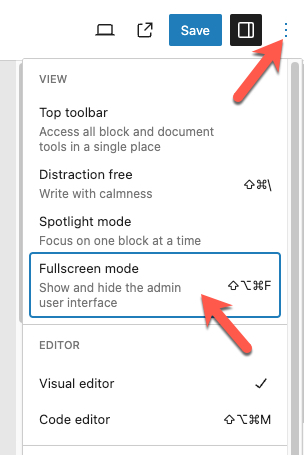 WordPress Block Editor - Options menu showing Full Screen Mode toggle.